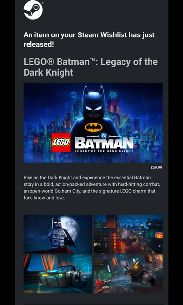 email from Steam announcing the release of Lego Batman: Legacy of the Dark Knight.