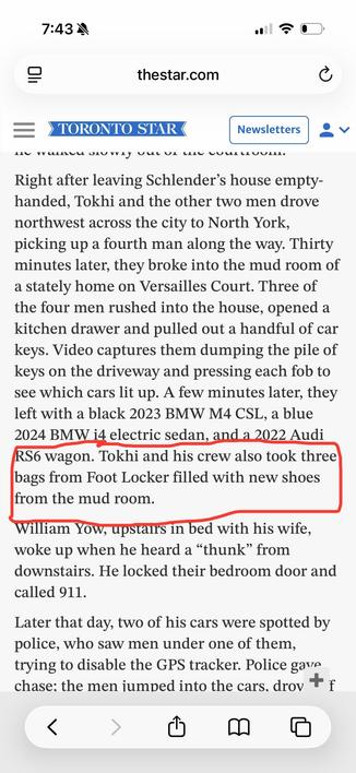 From a Toronto Star story: “Tokhi and his crew also took three bags from Foot Locker filled with new shoes from the mud room.”