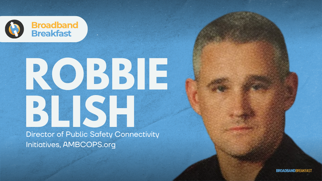 Robbie Blish is a retired Chief of Police with 35 years of law enforcement experience in Vermont and Florida and since 2021 has been involved with the expansion of broadband and mobile broadband in rural communities. He currently works with Mac Mountain, a New England based company working with rural communities to expand broadband coverage as well as with AMBCOPS.org and YOWIEPatrol.org, two programs of the Doris Buffett Legacy Foundation that help communities identify and map gaps in mobile broadband coverage. His work focuses on improving rural connectivity, strengthening public safety, and building community partnerships.