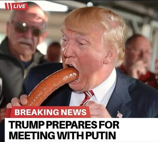 Donal J Puppyfucker fellates a sausage as he prepares for a meeting with Putin.