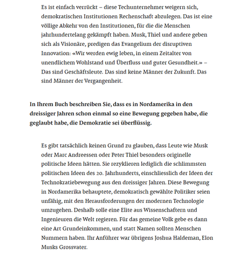 German-language article excerpt criticizing tech entrepreneurs (Musk, Thiel) for rejecting democratic accountability, with a bolded question referencing a 1930s North American movement that once believed democracy was unnecessary.