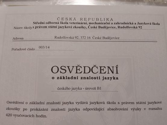 OSVĚDČENÍ
o zakladní znalosti ceského jazyka – úroveň B1