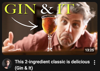 Youtube thumbnail titled "GIN & IT" 

This 2-ingredient classic is delicious
(Gin & It)