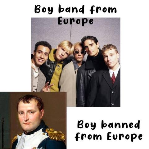 meme: boy band from Europe, boy banned from Europe