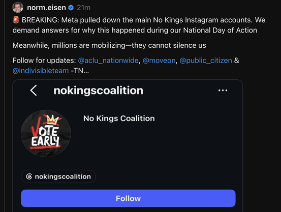 Norm Eisen posting about No Kings Instagram being taken down on #NoKingsDay by Meta