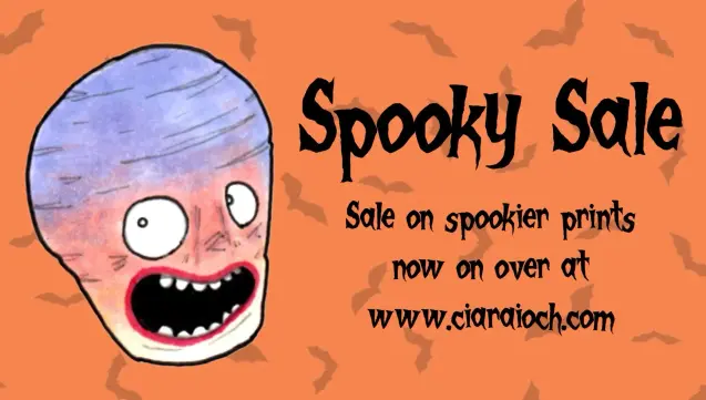 Cartoon of the Irish hallowe'en turnip smiling with the text Spooky Sale - Sale on spookier prints now on over at www.ciaraioch.com, against an orange background with the outline of bats.
