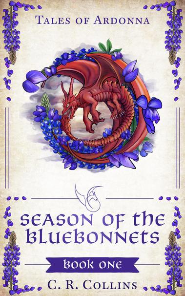 Book cover. Top to bottom: Series title - Tales of Ardonna. Image of red dragon ouroboros inside circle of bluebonnets. Decorative line drawing of dragon ouroboros as spacer. Book title - Season of the Bluebonnets. BOOK I inside blue banner. Author - C. . Collins Image of bluebonnet flowers in each corner.