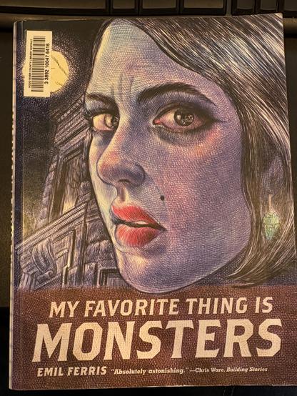 Cover to the book “My Favorite Thing is Monsters” by Emil Ferris